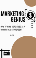 Real Estate Marketing Genius Guide To Success!